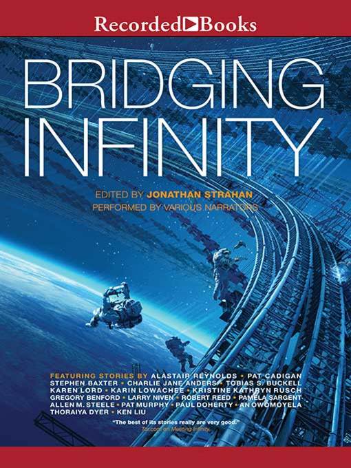 Title details for Bridging Infinity by Jonathan Strahan - Available